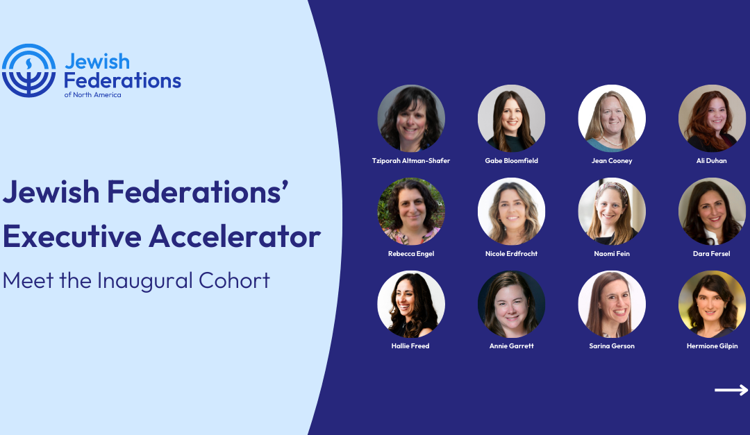 JFNA Announces the Executive Accelerator Inaugural Cohort